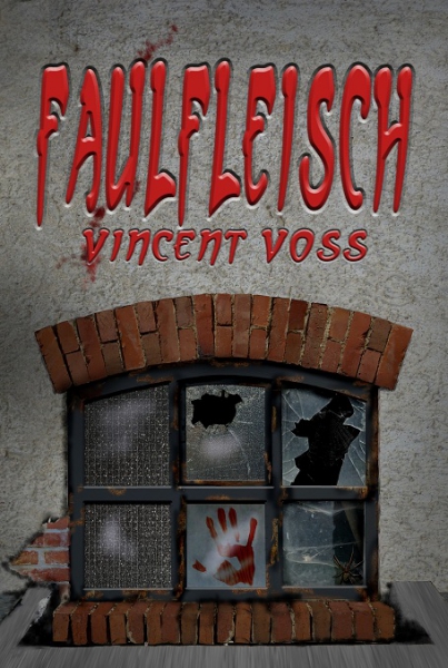 Faulfleisch (Vincent Voss)