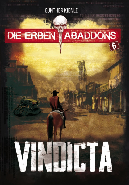 Vindicta / Die Erben Abaddons #5 (Günther Kienle)
