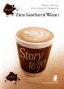 Story to Go #4: Zum kostbaren Waran (Thomas Lohwasser, Vanessa Kaiser & Thomas Karg)