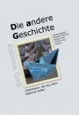 Die andere Geschichte - Lesereisen, die aus dem Rahmen fallen (Hrsg.: Nicole Engbers, Ricardo Friedrich, Margit Kröll und Torsten Low)